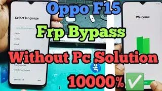 Oppo F15 Frp bypass Without Pc |Oppo F15 Frp Bypass New Solution Oppo F15 Lock Remove Without Pc