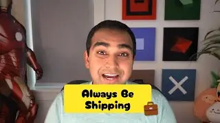 Always be shipping! 😱