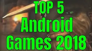 Top 5 Android Games