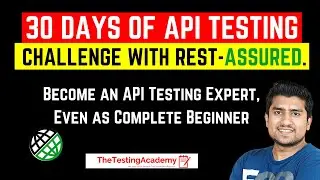Rest Assured Tutorial : 30 Days of API Testing Challenge with REST-Assured | Day 0