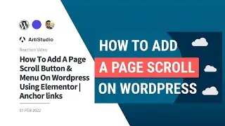 FAB Reacts : How To Add A Page Scroll Button & Menu On Wordpress Using Elementor | Anchor links