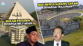 MAKAM TERSEMBUNYI TOKOH PENTING! Inilah 10 Kuburan Orang Terkaya Paling Mewah di Indonesia
