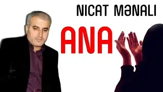 Nicat Menali - Ana haqqinda mahni (2020)