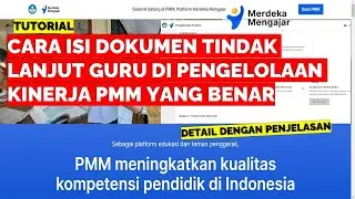 CARA ISI DOKUMEN TINDAK LANJUT GURU DI PENGELOLAAN KINERJA PMM