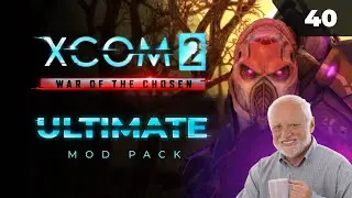 2 террора подряд, ну сколько можно?!  |  XCOM 2 LWOTC Ultimate. Полное прохождение - 40