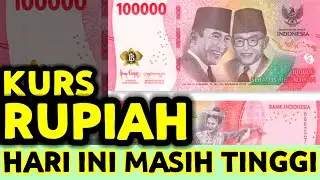 KURS RUPIAH HARI INI MASIH TINGGI TKI MASIH UNTUNG KALAU INGIN TRANSFER/ TUKAR UANG KE INDONESIA