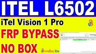 ITEL Vision 1 Pro L6502 FRP Bypass | Without Box