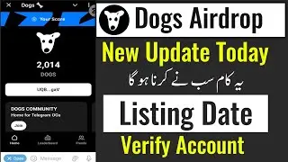 Dogs Airdrop Ton Fees | Dogs Account verification | Dogs Listing Date