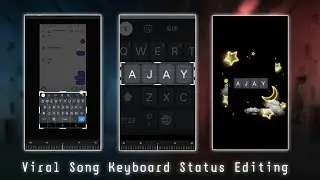 Instagram Viral Keyboard Name Status Editing Capcut | Keyboard Name video editing Capcut