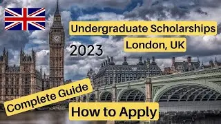 How to apply UCL Global Undergraduate Scholarship for international students, study in London, UK