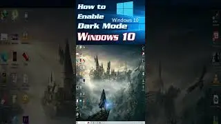 How to Enable Windows 10 Dark Mode #shorts