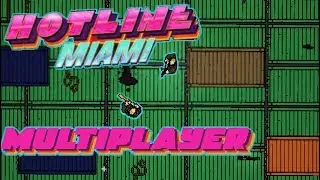Hotline Miami MULTIPLAYER mod