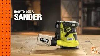 How to Use a Sander: A DIY Digital Workshop | The Home Depot