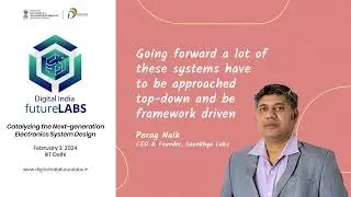 Parag Naik, Saankhya Labs at Digital India futureLABS