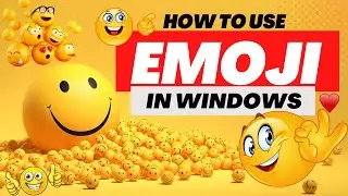 how to Use Emoji's in Windows 10 || shortcut Key to Insert Emoji's 🙂