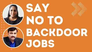 SAY NO TO BACKDOOR JOBS | MASTER INTERVIEWS FOR SUCCESS - A GUIDE FROM PREPARATION TO PLACEMENT