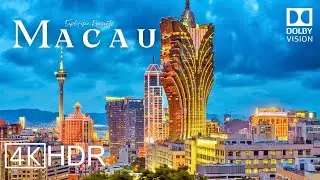 Macau City, China 🇨🇳 in 4K HDR ULTRA HD 60 FPS Dolby Vision™ Drone Video