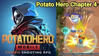 Potato Hero Chapter 4 Gameplay