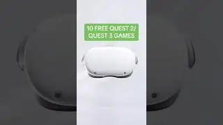 10 FREE GAMES ON THE QUEST 2 & QUEST 3!! #vr #quest2 #quest3