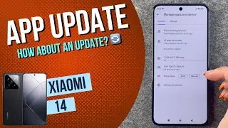 Xiaomi 14 update apps