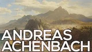 Andreas Achenbach: A collection of 148 paintings (HD)