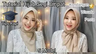 TUTORIAL HIJAB SEGI EMPAT UNTUK ACARA FORMAL #2 SIMPEL & TIPS RAPI Wisuda, Kondangan, Pesta, Lebaran