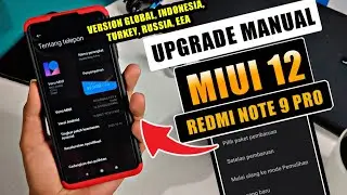 How to Update MIUI 12 Redmi Note 9 Pro |  Manual Mode