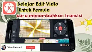 CARA EDIT VIDIO DI KINEMASTER UNTUK PEMULA-CARA MENAMBAHKAN TRANSISI