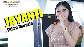 JAYANTI, Seliya Marsela, Wulan Nada, Pernikahan Nike & Hafizd | PM Audio, Sagaranten Ciwaru Kuningan