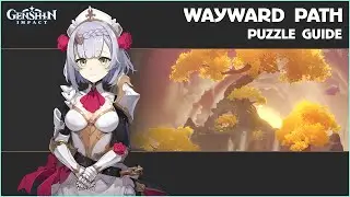 Domain of the Wayward Path | Puzzle Guide | Genshin Impact