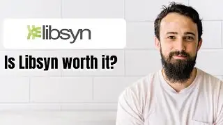 Is Libsyn worth it?