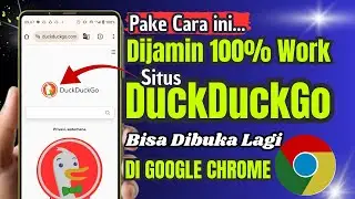 Cara Mengatasi Tidak Bisa Membuka Situs DuckDuckGo di Google Chrome 2024 @bangtutor7