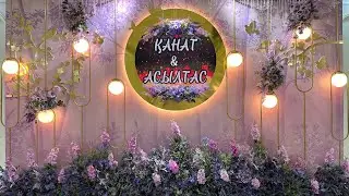 Қанат & Асылтас (Wedding day) 11.05.2023