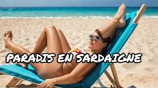 POURQUOI les vacances à la plage en SARDAIGNE sont les meilleures au monde !
