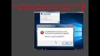 An authentication error has occurred error in remote desktop solution