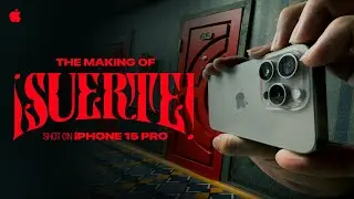 Shot on iPhone 15 Pro | The making of “¡Suerte!” | Apple