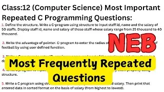 Class12 Computer Science Most Important Repeated C Programming Questions || Frequently asked QN VVI