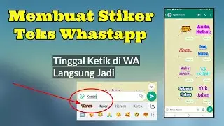 Membuat Stiker Teks Di Whatsapp Dengan Cepat