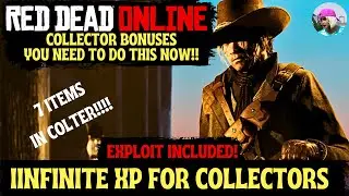 Red Dead Online: How To Get Collectibles Fast!!! Infinite XP/Money Glitch!!! Colter