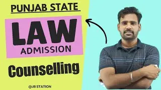 Punjab LAW admission Counseling 2024-25