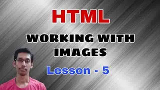 HTML Images | How to insert images in a webpage | HTML img tag