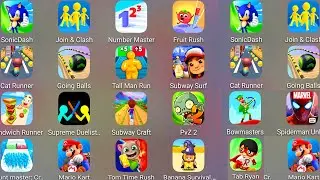 Sonic Dash,Cat Runner,Subway Surf,Number Master,Supreme Duelist,Bowmasters,Mario Kart,Subway Craft..