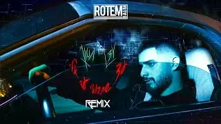 ♫ עדן חסון - עד שתבואי עד אליי [Rotem Baum - REMIX 2O22] ♫