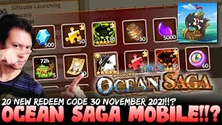 Gameplay Ocean Saga Mobile!!? 20 New Redeem Code 30 November 2021!!? - Ocean Saga Mobile
