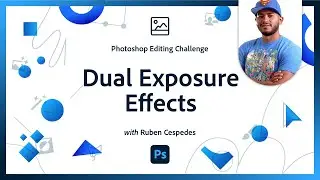 Create A Dual Color Exposure Effect | Photoshop Photo Editing Challenge
