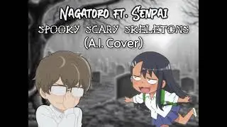 Hayase Nagatoro ft. Senpai - Spooky Scary Skeletons (AI Cover)