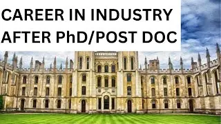 CAREER IN INDUSTRY AFTER PHD/ POST DOC (CV PREP, INTERVIEW TIPS, MYTHS ETC.)