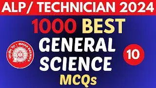Railway ALP/Technician General Science  | General Science for ALP & Technician 2024