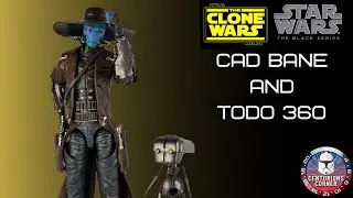 Star Wars The Black Series Cad Bane And Todo 360 The Clone Wars 6 inch Action Figure Review