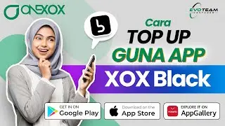 Cara Top Up / Tambah Nilai Guna App XOX Black